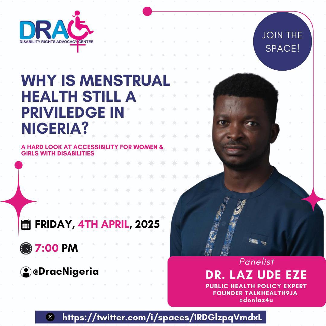 DRACNigeria's tweet photo. 🏛️ "Dear @NassNigeria:  
If you can fund free Viagra for lawmakers, why can’t girls with disabilities get pads?  
Join us Friday to demand answers. #DRAC #MenstrualJustice" https://t.co/k0Fa0UTvsR