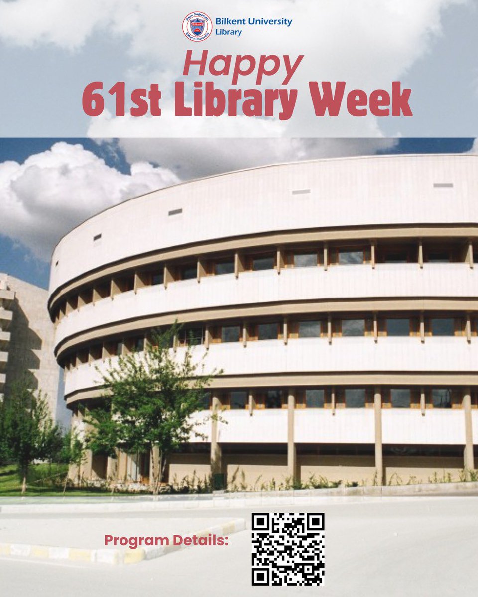 librarybilkent's tweet image. Happy Library Week! 

Bilkent University Library is pleased to invite everyone to the 61st Library Week activities. 
For more information, please visit our website.

#libraryweek #happylibraryweek #bilkentlibrary