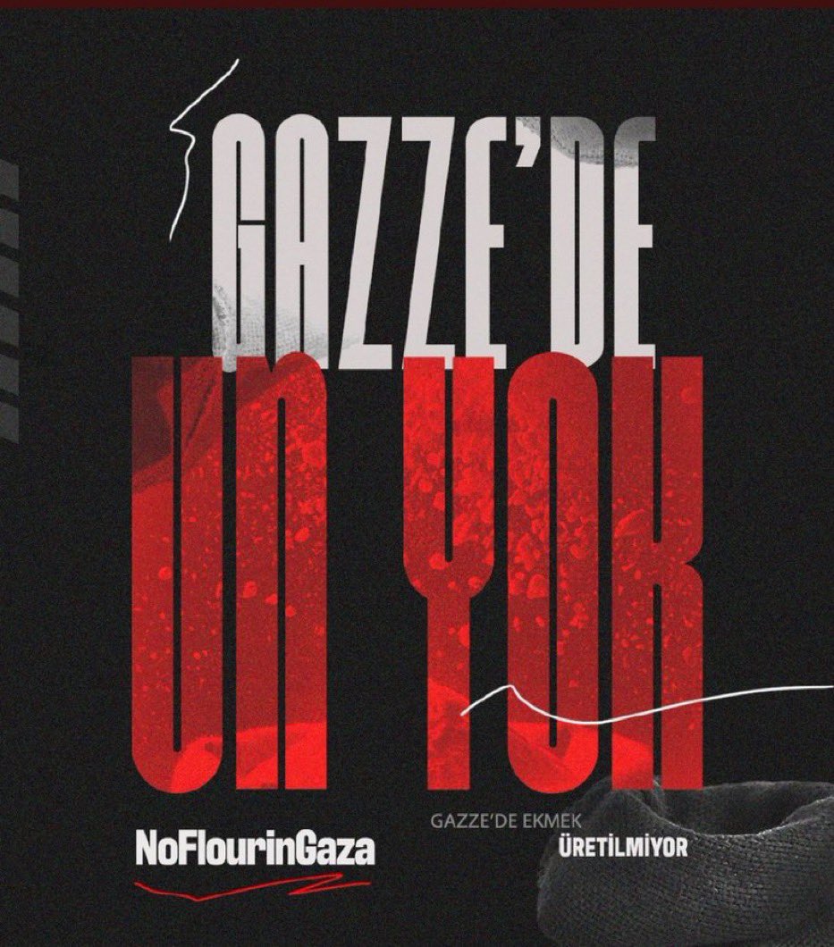 #NoFlourinGaza