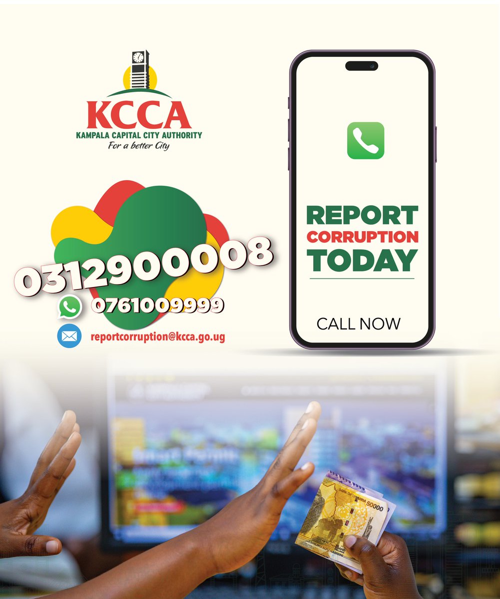 Kampala Capital City Authority (KCCA) (@kccaug) on Twitter photo <a href="/Pink_Mukiga/">Miss Messy Boots🦉🏳️🌈</a> Hi <a href="/Pink_Mukiga/">Miss Messy Boots🦉🏳️🌈</a>
We do not condone corruption and neither should you.
Please report any form of corruption using the numbers in the poster.
Let’s fight corruption together. <a href="/Pink_Mukiga/">Miss Messy Boots🦉🏳️🌈</a> Hi <a href="/Pink_Mukiga/">Miss Messy Boots🦉🏳️🌈</a>
We do not condone corruption and neither should you.
Please report any form of corruption using the numbers in the poster.
Let’s fight corruption together.