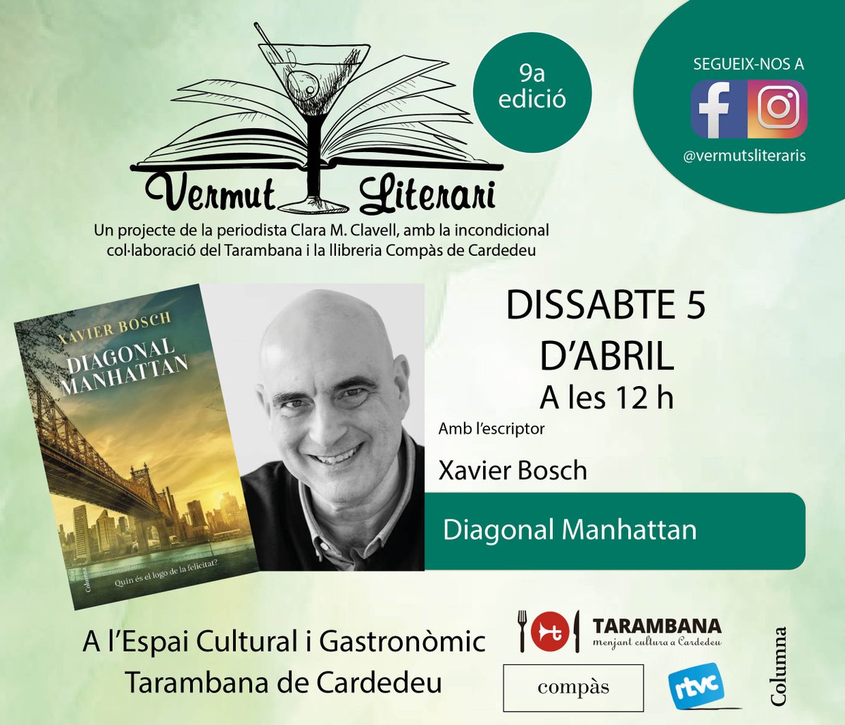 📅🌆 Vermut literari amb <a href="/xavierbosch/">Xavier Bosch</a>, autor de #DiagonalManhattan! Serà demà, dissabte 5 d'abril:

🍸 A les 12h
📍 A l'Espai Cultural i Gastronòmic Tarambana de #Cardedeu
🙌 Amb <a href="/ClaraMarCla/">Clara M. Clavell</a>

📘No us ho perdeu! 
<a href="/Grup62/">Grup62</a>
<a href="/eltarambana/">Tarambana</a>