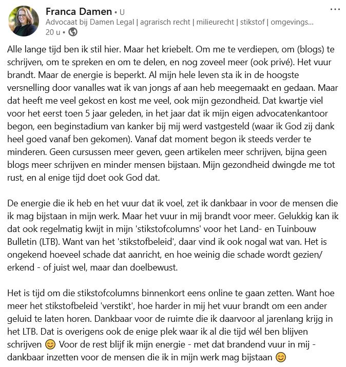 Alle lange tijd ben ik  stil hier. Maar het kriebelt. Lees meer in mijn bericht dat ik gisteren op linkedin deelde 👇 Binnenkort dus mijn stikstofcolumns online. Tijd voor een ander geluid.