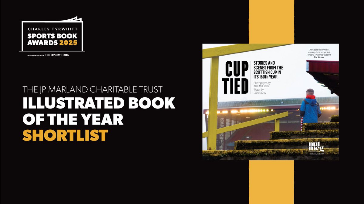 BackPage (@backpagepress) on Twitter photo π AWARDS NEWSπ
π₯ We're delighted that our latest book - Cup Tied - has been nominated at <a href="/sportsbookaward/">The Charles Tyrwhitt Sports Book Awards</a>
π€ The book was a co-publication with <a href="/NutmegMagazine/">NutmegMagazine</a> and <a href="/ScottishFA/">Scottish FA</a>
π Shout-out to author <a href="/d_gray_writer/">Daniel Gray</a> photographer <a href="/alanmccredie/">Alan McCredie</a> and designer <a href="/HonestManAlly/">Ally Palmer</a> π AWARDS NEWSπ
π₯ We're delighted that our latest book - Cup Tied - has been nominated at <a href="/sportsbookaward/">The Charles Tyrwhitt Sports Book Awards</a>
π€ The book was a co-publication with <a href="/NutmegMagazine/">NutmegMagazine</a> and <a href="/ScottishFA/">Scottish FA</a>
π Shout-out to author <a href="/d_gray_writer/">Daniel Gray</a> photographer <a href="/alanmccredie/">Alan McCredie</a> and designer <a href="/HonestManAlly/">Ally Palmer</a>