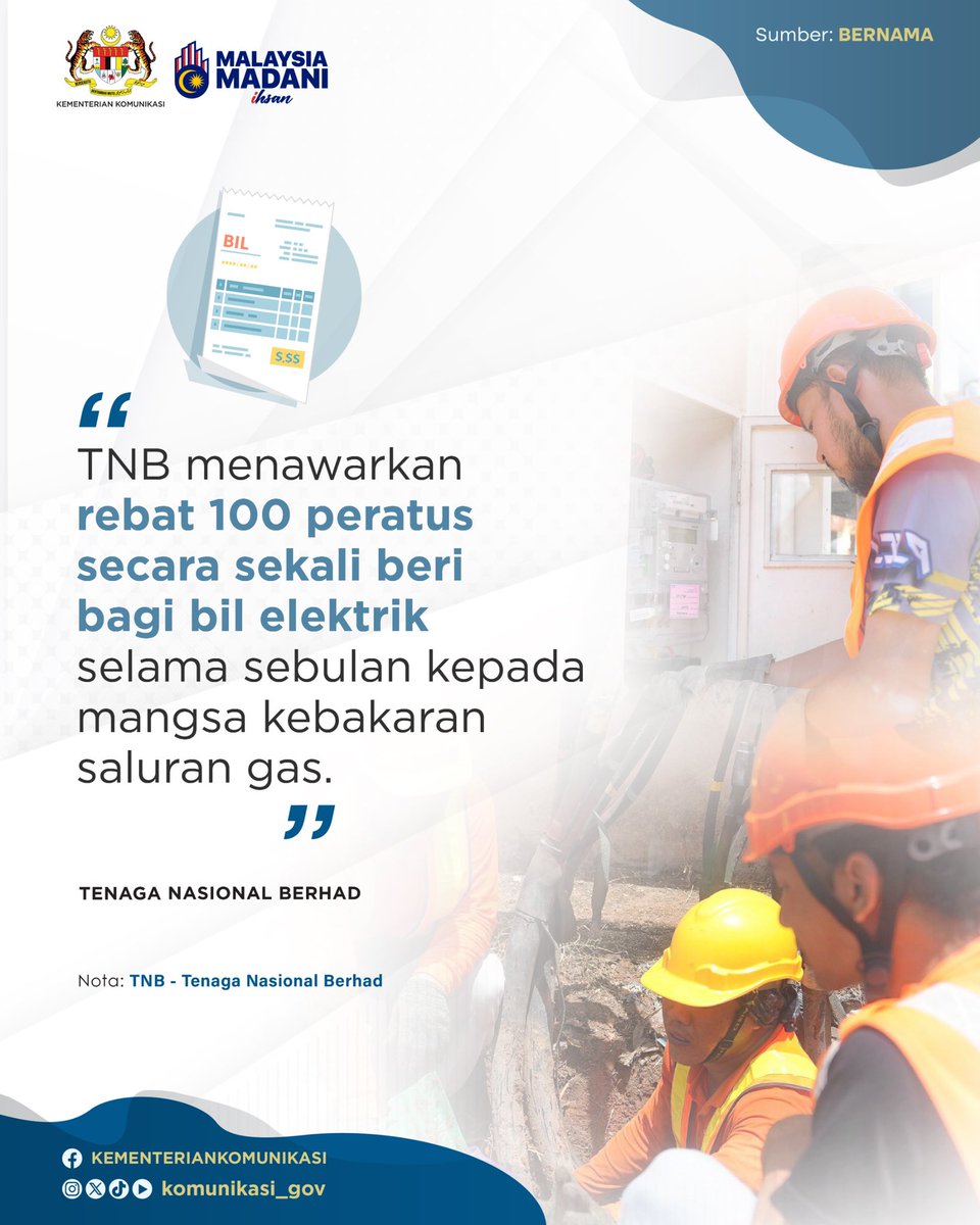Tenaga Nasional Berhad (TNB) menawarkan rebat 100 peratus secara sekali beri bagi bil elektrik selama sebulan kepada mangsa kebakaran saluran gas.

#KementerianKomunikasi #MalaysiaMADANI #MADANIBekerja #TaatSetia