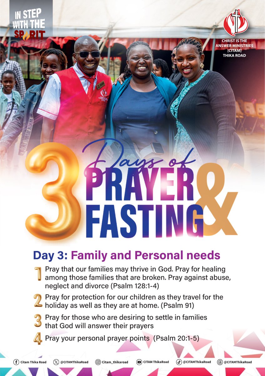 CITAMThikaRoad's tweet image. Day 3: Family &amp;amp; Personal Needs

As we continue in prayer and fasting, let’s lift up our families before God:

1️⃣ Pray that our families may thrive in God. Ask for healing in broken families and pray against abuse, neglect, and divorce. (Psalm 128:1-4)

#PrayerAndFasting