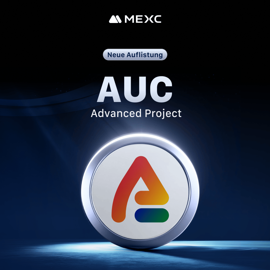 MEXC_DE's tweet photo. ✅ Advanced Project $AUC ist gelistet!
Kickstarter abgeschlossen – Trading startete am 04.04.2025, 08:00 MEZ in der Innovation Zone 🚀
📥 Einzahlungen: Offen
📤 Auszahlungen: ab 05.04.2025, 08:00 MEZ
🔗 https://t.co/PUKoG0UtsL
#MEXC #AUC #AdvancedProject https://t.co/tP9V5NgxfR