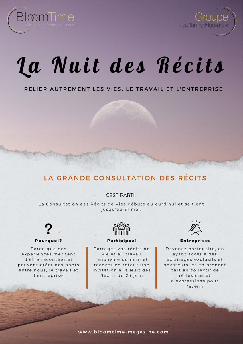 Comment réconcilier la vie et le travail ?

📣 Le Temps des Récits 2025 invite salariés &amp; dirigeants à témoigner :

💬 Consultation avril-mai
🌙 Nuit des Récits 24/06 à Paris
📘 Livre blanc à l’automne

d'infos en MP ou ici : bloomtime-magazine.fr/l/la-nuit-des-…