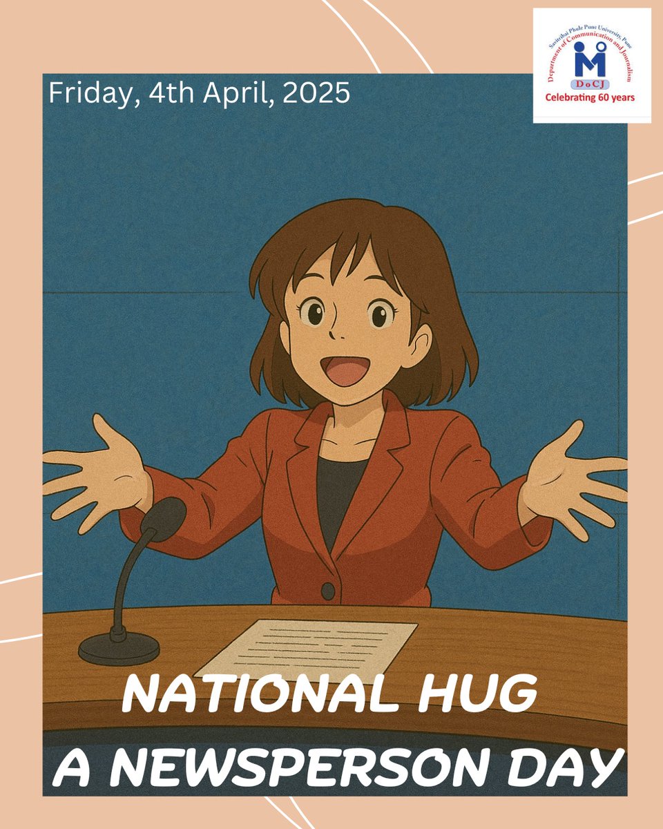 MAJMC_DoCJ's tweet photo. NationalHugANewspersonDay — a big virtual hug to the journalists, reporters and anchors 💬🎤📸.
.
.
.
#docj_sppu #ranade #ThankYouJournalists #HugANewsperson #MediaMatters #NewsHeroes #PressFreedom #April4 #GratefulForTheNews #BehindTheHeadlines #JournalismMatters https://t.co/LRFUkAKlHi