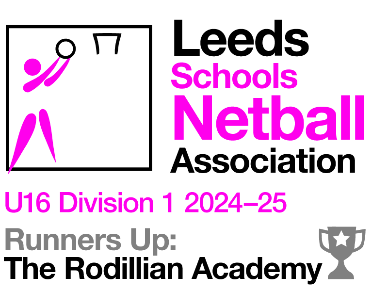 Leeds Schools Netball Association
U16 League Division 1 Runners Up🥈:
<a href="/Rodillian_PE/">Rodillian Sport</a>