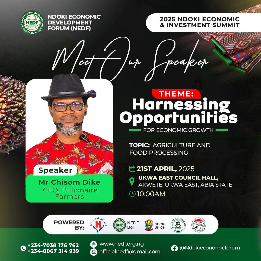 🚀 Meet Our Speaker!

Mr. Chisom Dike, CEO of Billionaire Farmers, will share insights on agriculture &amp; food processing at #NdokiSummit2025! Don’t miss it!

📅 April 21, 2025
📍 Ukwa East Council Hall, Akwete
⏰ 10:00 AM

🔗 Register: forms.gle/7aQykpNEVywyzV…

#Agribusiness