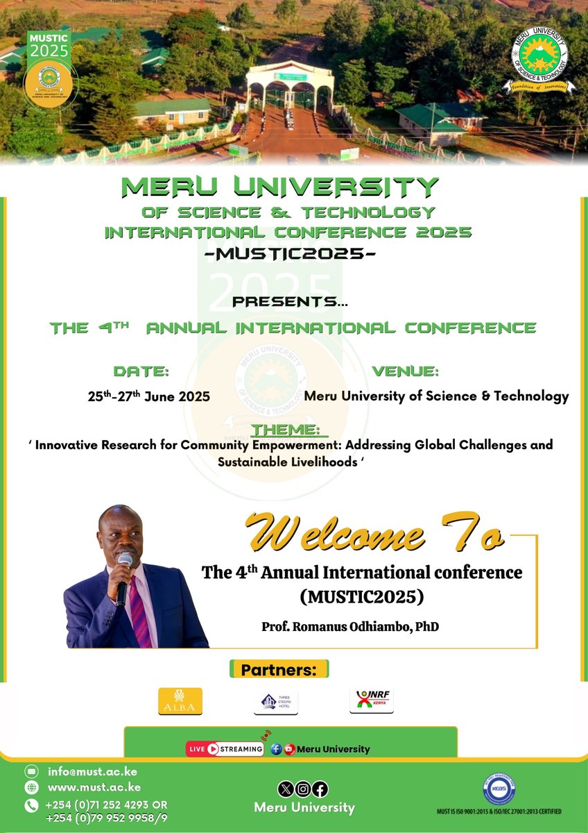 MeruUniversity's tweet image. MUSTIC 2025 is here! Join us from June 25th – 27th, 2025, at Meru University of Science &amp;amp; Technology for the 4th Annual International Conference.
Submit your abstract and be part of the conversation!

#MUSTIC2025 
#proudlymust
#FutureOfResearch