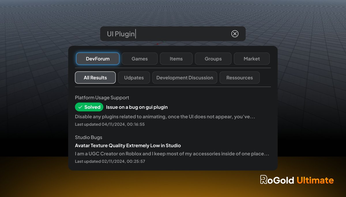 RoGoldOfficial's tweet photo. Instantly search the DevForum without ever leaving Roblox.
Streamline your development workflow with RoGold Ultimate and stay focused where it matters most.
#Roblox #RobloxDev #RoGold https://t.co/gXLSWtZBHS