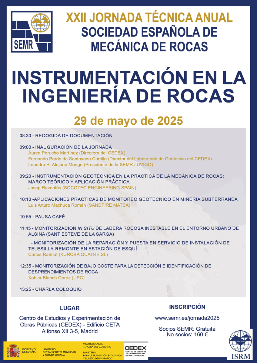 El 29 de mayo celebramos nuestra XXII Jornada Técnica Anual, que tratará sobre "Instrumentación en la Ingeniería de Rocas"

Contaremos con la participación de Josep Raventós, Carles Raïmat, Xabier Blanch Gorriz y Luis Machuca.

Abierta la inscripción.

semr.es/actividades/jo…