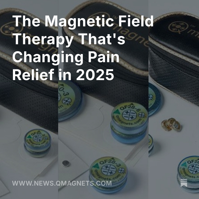 Unlock Pain Relief in 2025 with Q Magnets! 

Discover the revolutionary multipolar magnetic field therapy that addresses pain at its source, not just the symptoms. With over 15 years of research, our scientifically-backed Q Magnets are transforming lives—helping athletes,
