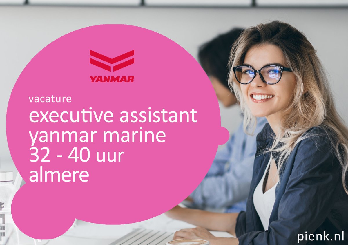 💻 Executive Assistant | YANMAR Marine 🕰 32 - 40 uur 📍Almere 💰 4487 - 5407 bruto (37,5 uur)

☑️ pienk.nl/vacatures/exec…

#vacaturealmere #executiveassistant #secretaresse #jobs #pienk #almere #officevacature #managementassistent #vacature #nieuwebaan #yanmarmarine