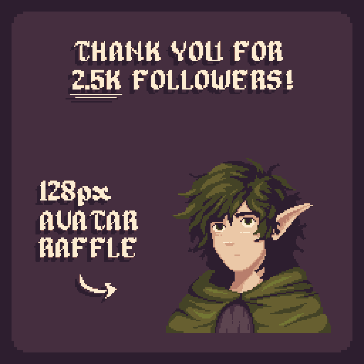 sorahnart's tweet photo. ✨We made it to 2.5k Followers! 

🌱Let's give away a custom 128px pixel avatar to celebrate!

⤑ Follow me
⤑ Like &amp; RT this post
⤑Winner will be picked in 5 days!

Thank you all so much for the support lately, good luck! <3
#pixelart #ドット絵 https://t.co/whY0B5Pn2W