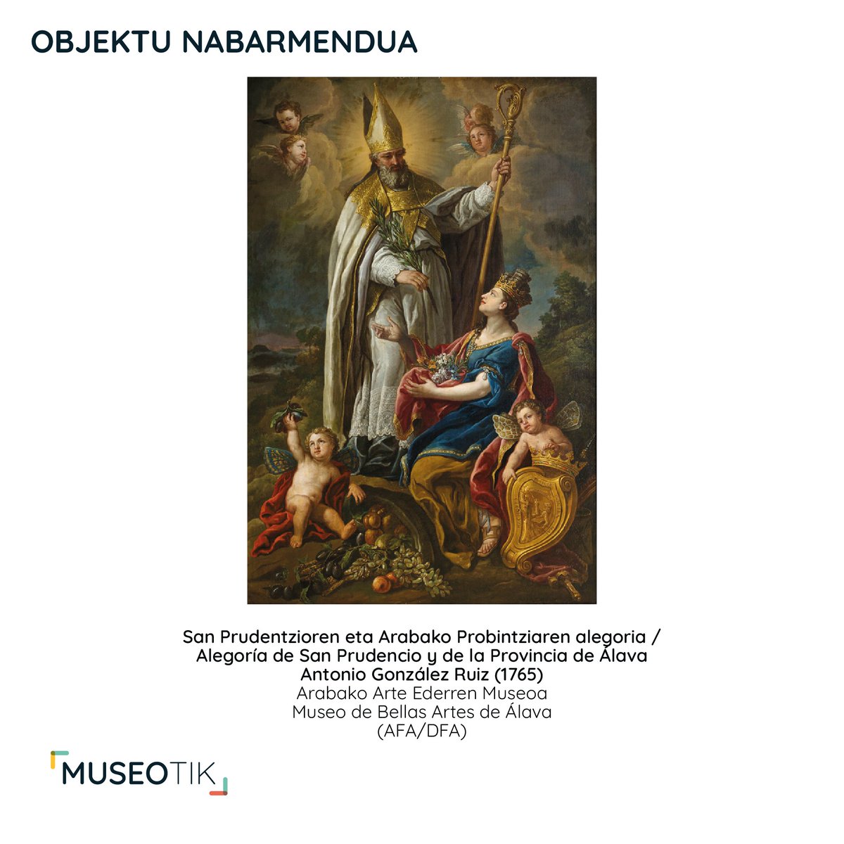 Aste honetan Museotik webgunean nabarmendutako objektua hauxe da: San Prudentzioren eta Arabako Probintziaren alegoria

El objeto destacado de la semana en Museotik es Alegoría de San Prudencio y de la Provincia de Álava

#Museotik #EuskalMuseoak #MuseosVascos #Bildumak