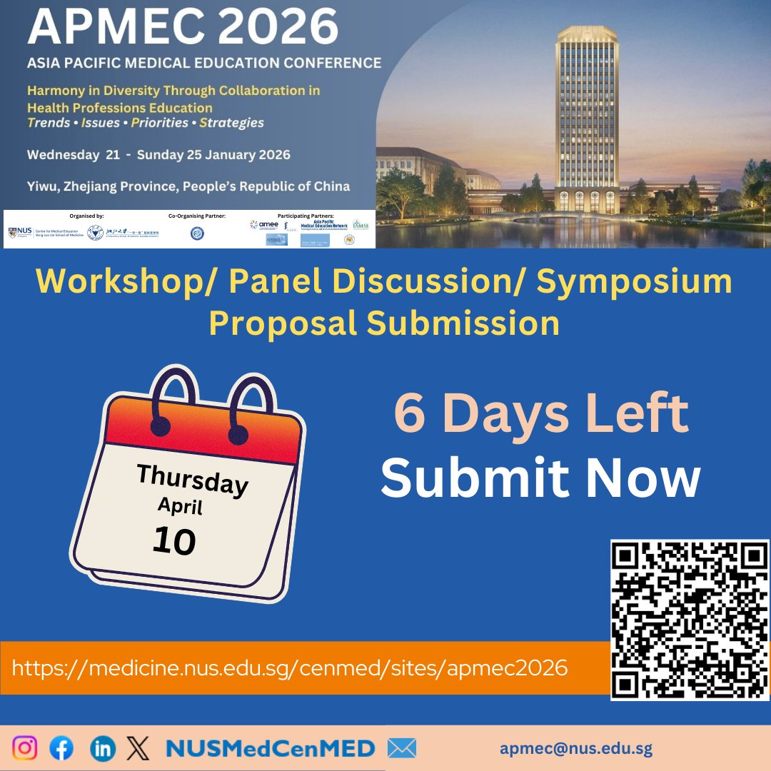 The closing date for proposal(s) submission is fast approaching. Do not miss this opportunity to share your expertise with fellow educators during #APMEC2026 held at the People’s Republic of China.

Submit your proposal today - medicine.nus.edu.sg/cenmed/sites/a…