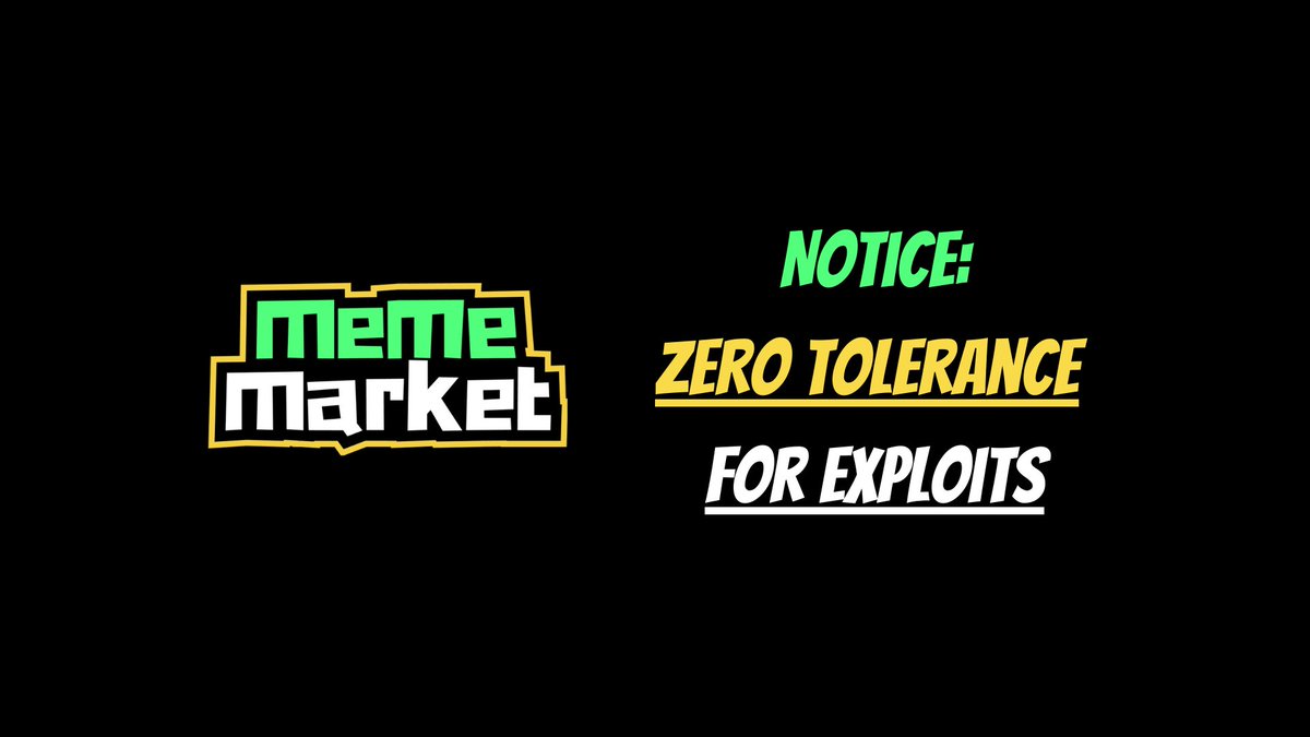 🚨 Fair Play Reminder — Zero Tolerance for Exploits 🚨

MemeMarket is built for the community; a place where everyone has a fair shot to play, predict, and earn. That’s why we take fair play seriously. 😀

Recently, we've spotted some users attempting to game the system to farm