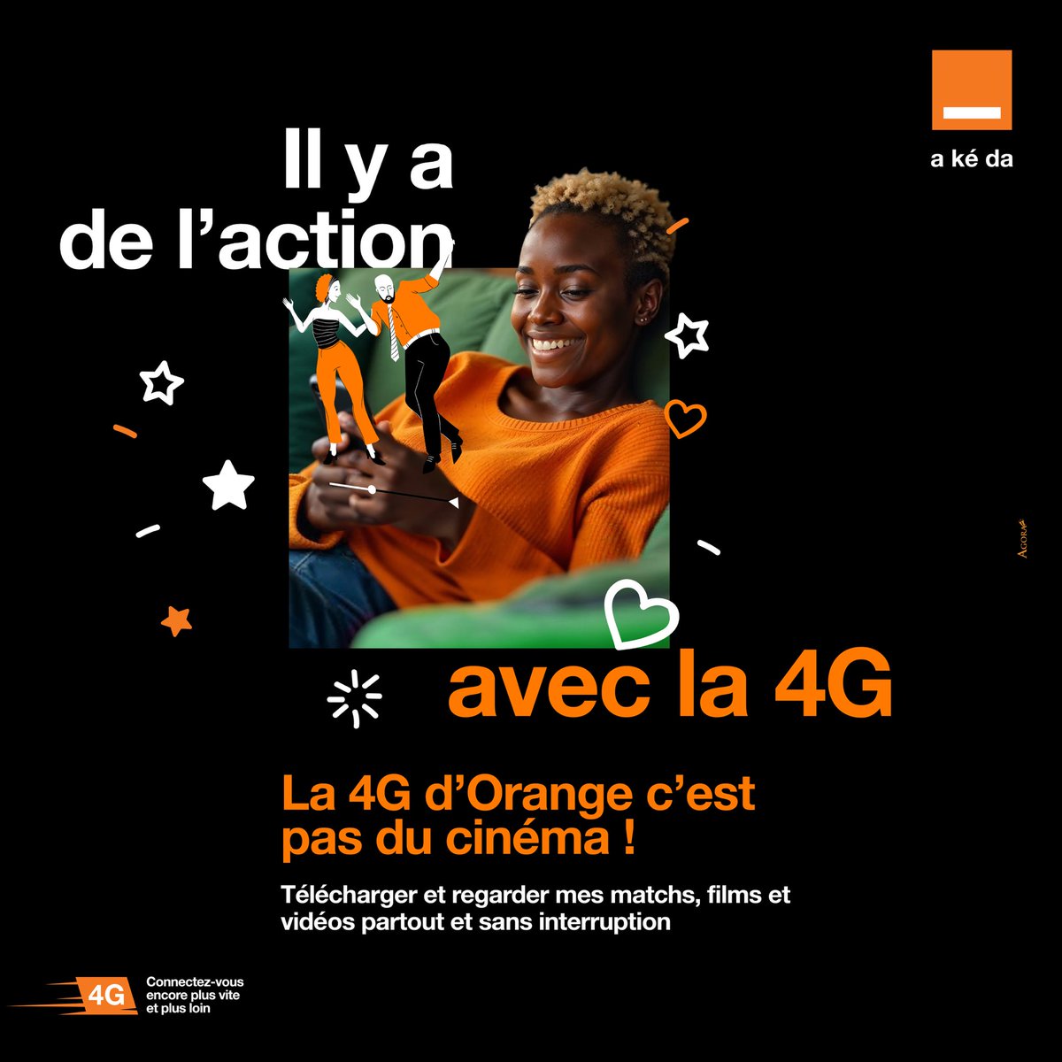 La 4G d’Orange est là !!!🔥

Désormais, télécharge et regarde tes matchs ⚽️, films 🎥, vidéos🍿 partout et sans interruption.✅

La 4G d’Orange, c’est pas du cinéma.👌🏾

#OrangeAKeda #4G #Vitesse
#Cinéma #Films #Action