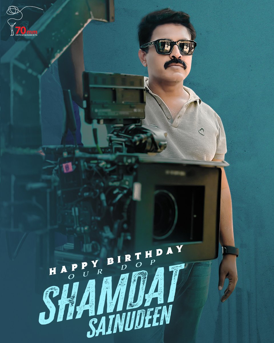 Wishing a very Happy Birthday to the talented and visionary cinematographer, <a href="/Shamdatdop/">Shamdat</a>! 🎂✨

May your journey ahead be filled with even more success and brilliance! 💫🎥

#HBDShamdatSainudeen