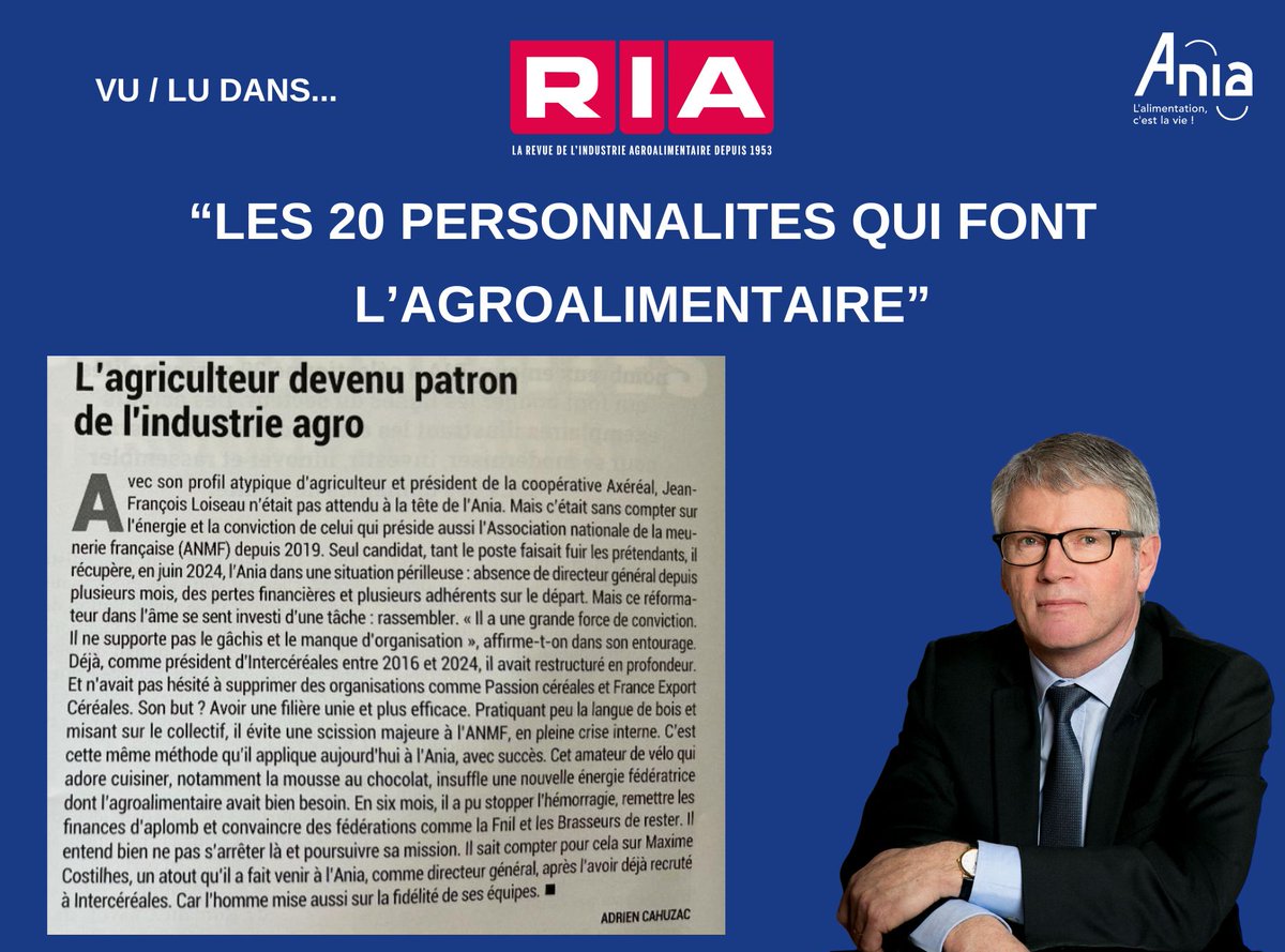 #VuDansLaPresse | <a href="/JeanFLoiseau/">Jean-François Loiseau</a> parmi les 20 personnalités qui font l’agroalimentaire. Et c'est dans RIA, la revue de l'industrie agroalimentaire.

Découvrir son parcours, d’agriculteur à président de l’Ania.👇