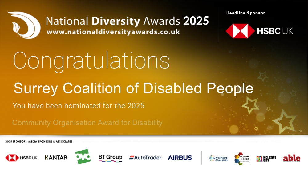 National Diversity Awards (@ndawards) on Twitter photo Congratulations to <a href="/SurreyCoalition/">Surrey Coalition of Disabled People</a> who has been nominated for the Community Organisation Award for Disability at The National Diversity Awards 2025 in association with <a href="/HSBC_UK/">HSBC UK</a>. To vote please visit nationaldiversityawards.co.uk/awards-2025/no… #NDA25 #Nominate #VotingNowOpen Congratulations to <a href="/SurreyCoalition/">Surrey Coalition of Disabled People</a> who has been nominated for the Community Organisation Award for Disability at The National Diversity Awards 2025 in association with <a href="/HSBC_UK/">HSBC UK</a>. To vote please visit nationaldiversityawards.co.uk/awards-2025/no… #NDA25 #Nominate #VotingNowOpen