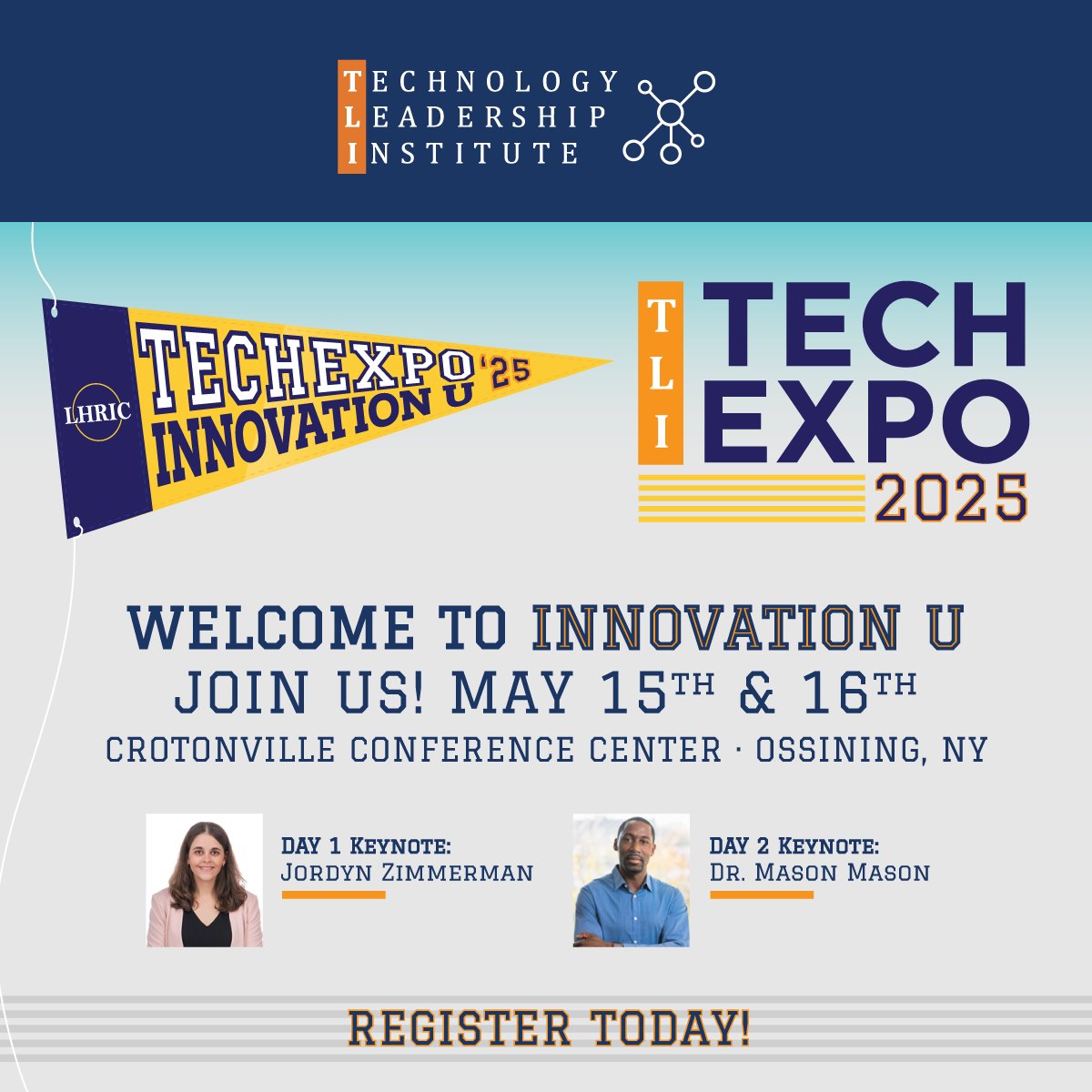 Join us for this year's Tech Expo; Innovation University! Visit it.lhric.org/tech_expo for more information and registration.