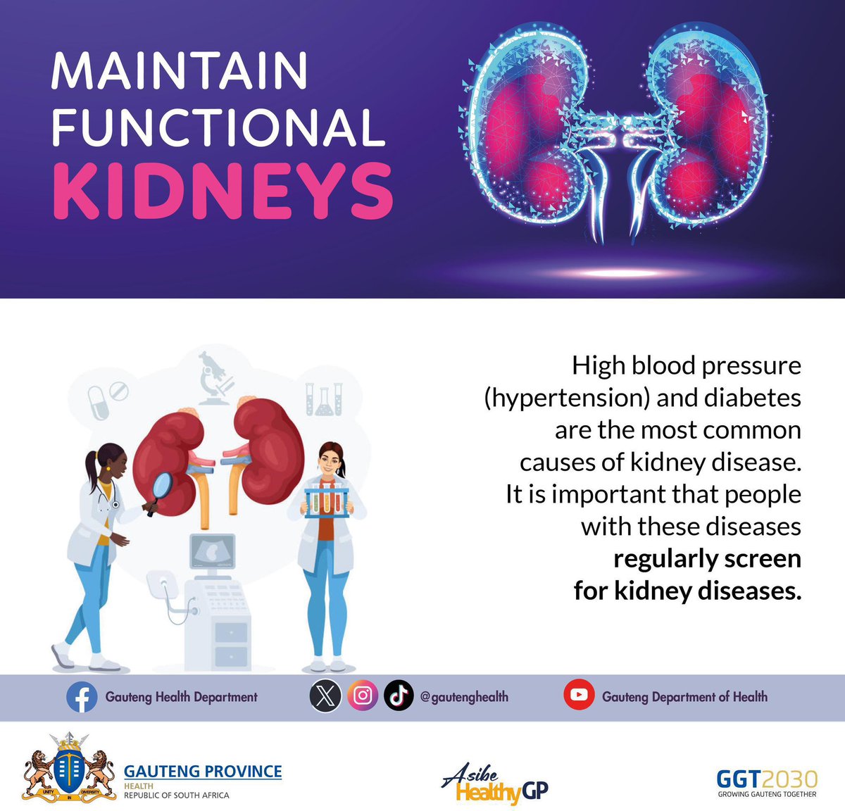 GautengHealth's tweet photo. You can help keep your kidneys healthy by managing your blood sugar and blood pressure #AsibeHealthyGP #KidneyDisease #KidneyAwarenessWeek https://t.co/STHSOZjggV