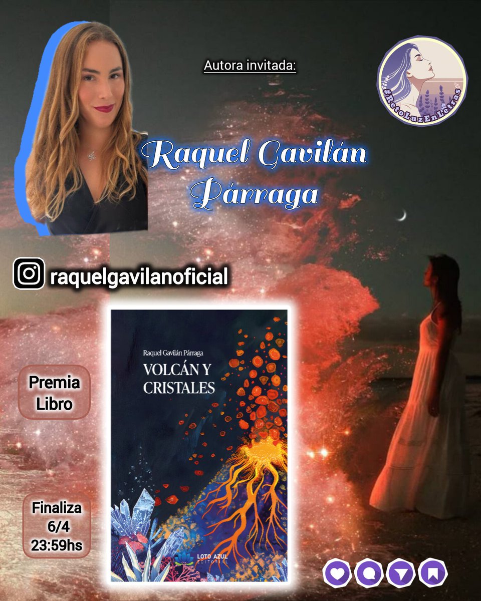 ✨#RetoLuzEnLetras 123* <a href="/Luztintalavanda/">📚 Luz | Creadora de Contenido</a> 🖊️Autora invitada: Raquel <a href="/GavilanParraga/">Raquel Gavilán</a> 
instagram.com/raquelgavilano…

🖼️Usa tal cual: Imagen de reto
✍🏼Relato-Prosa-Poesía
➡️Usa Literal: *VOLCÁN Y CRISTALES*
💡Cuida: Lenguaje-Ortografía

🏅Raquel premia📘Libro
⌛FIN: Dom 6 Abril •23:59h🇪🇸