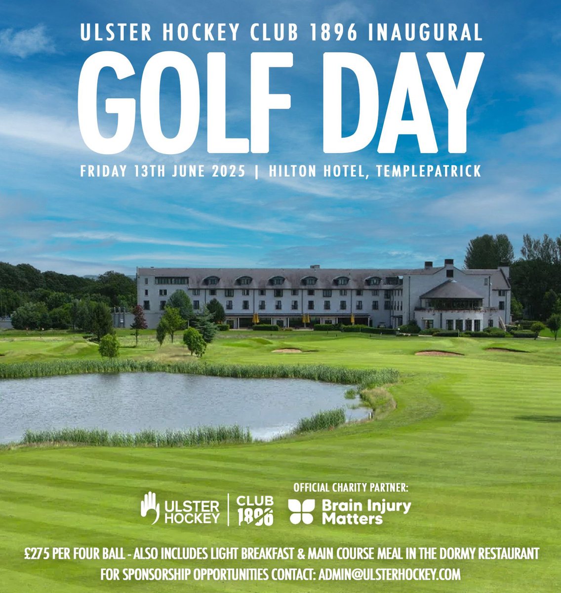 Ulster Hockey (@ulsterhockey) on Twitter photo Join Ulster Hockey at the inaugural Club 1896 Golf Day in partnership with our event partner charity <a href="/BrainInjMatters/">Brain Injury Matters</a>🏌️♂️
Four balls are available from £275 at the Hilton Hotel Templepatrick with food served before and after🏨
There are very limited so book now to avoid missing Join Ulster Hockey at the inaugural Club 1896 Golf Day in partnership with our event partner charity <a href="/BrainInjMatters/">Brain Injury Matters</a>🏌️♂️
Four balls are available from £275 at the Hilton Hotel Templepatrick with food served before and after🏨
There are very limited so book now to avoid missing