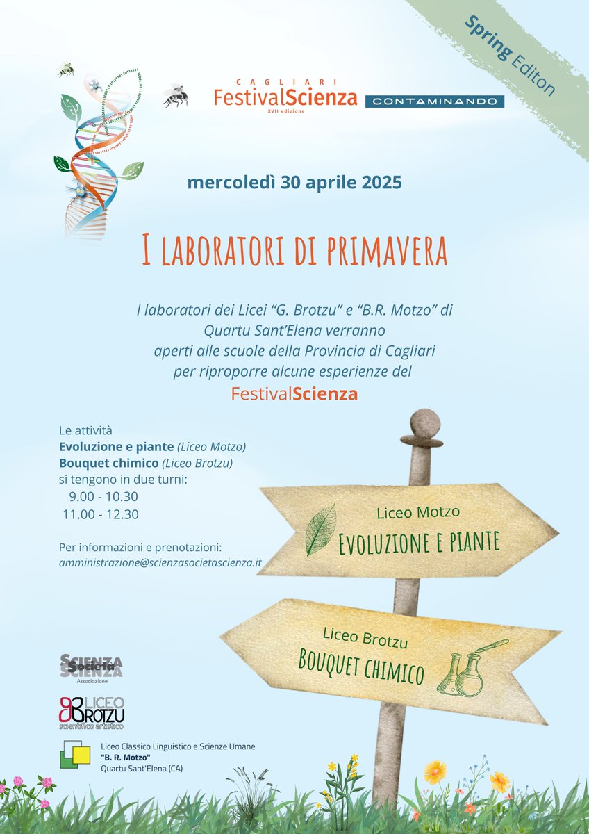 L'Associazione ScienzaSocietàScienza, in collaborazione con i Licei “G. Brotzu” e “B.R. Motzo” di Quartu Sant’Elena, è lieta di presentare "I Laboratori di Primavera"!
Per maggiori informazioni: festivalscienzacagliari.it/i-laboratori-d…