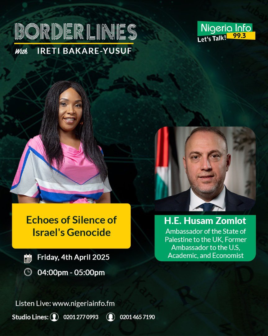 Gbenga Aborowa 🅾️ (@gbenga_aborowa) on Twitter photo Listening to the brilliant Ambassador of the State of Palestine to the UK, <a href="/hzomlot/">Husam Zomlot</a>, on 99.3 FM @NigeriaInfoFM #Borderlines with <a href="/sisiogelagos/">Ireti Bakare-Yusuf @NoMore234ng @purplewomen</a>. Powerful insights on Israel’s ongoing genocide in Gaza—shedding light oncrisis, international response, and the urgent need for justice. Listening to the brilliant Ambassador of the State of Palestine to the UK, <a href="/hzomlot/">Husam Zomlot</a>, on 99.3 FM @NigeriaInfoFM #Borderlines with <a href="/sisiogelagos/">Ireti Bakare-Yusuf @NoMore234ng @purplewomen</a>. Powerful insights on Israel’s ongoing genocide in Gaza—shedding light oncrisis, international response, and the urgent need for justice.