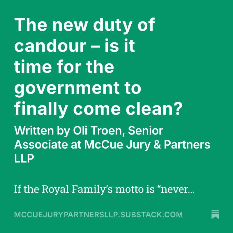 'The new duty of candour - is it time for the government to finally come clean?' - written by Senior Associate, Oli Troen.

Read more on our Substack: open.substack.com/pub/mccuejuryp…