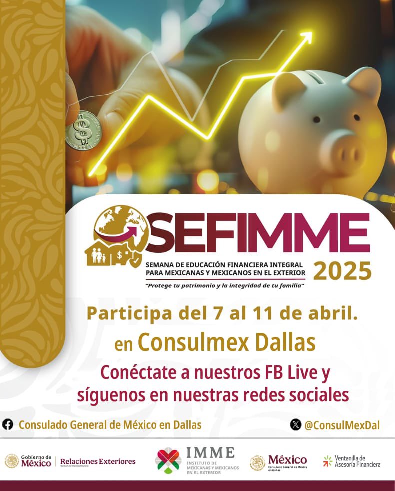 ConsulMexDal's tweet photo. ¡Ya llegó la #SEFIMME2025 al @ConsulMexDal! 

Te invitamos a aprovechar los recursos sobre ahorro,retiro y emprendimiento que tendremos! 

Únete a las transmisiones vía FB Live y pon a trabajar tu 💵@IME_SRE #VAF 

Tu libertad financiera💰 está en tus 👐 https://t.co/aXCr1NDVFi