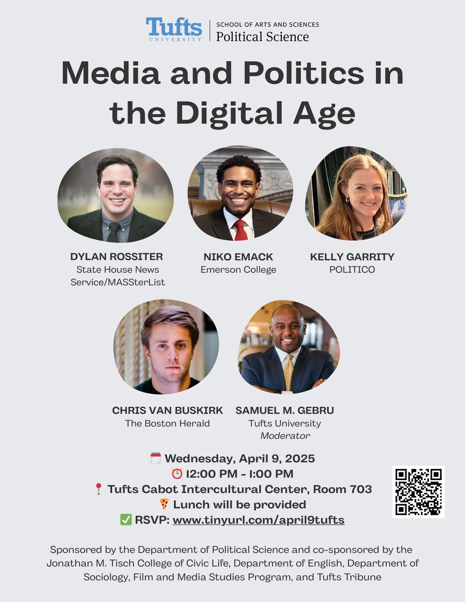 Happening, Wed. 4/9 @ 12pm: Join us for an engaging conversation on the evolving relationship between media and politics in the digital age. Our panel will share insights on the challenges and opportunities facing political reporting today.

✅RSVP: tinyurl.com/april9tufts