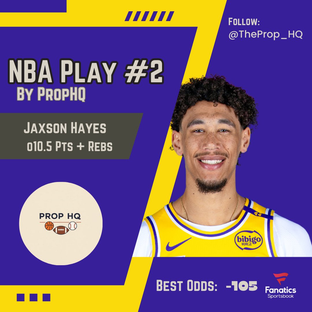 TheProp_HQ's tweet image. 🏀NBA Play #2🏀
1u - #LakeShow Jaxson Hayes o10.5 Points + Rebounds (-105 Fanatics)
Buying the dip on this line here in a game where we could see him get more action. Ever since the Lakers have gotten fully healthy, that has equaled less minutes for Jaxson Hayes. While still…