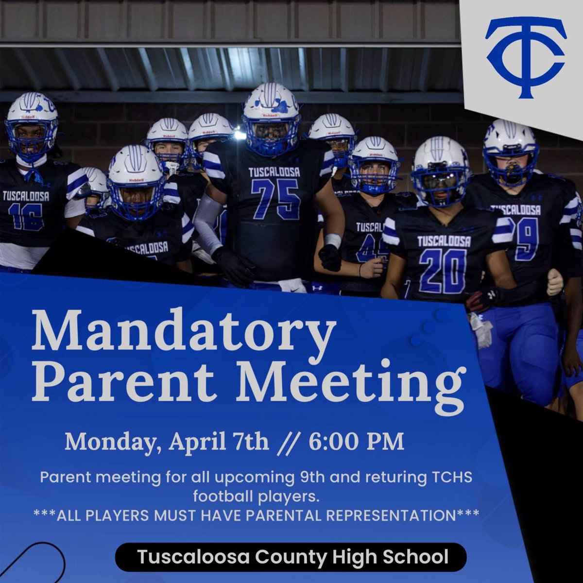 #Mandatory #ParentMeeting
Monday, April 7th
6:00 PM
TCHS Cafeteria
*All players must have representation*