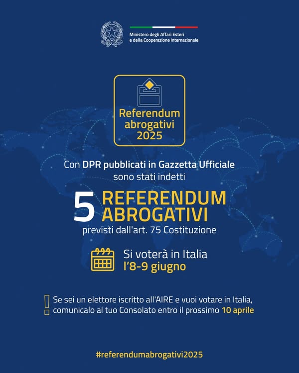 #Referendumabrogativi2025  Indetti per l’8-9 giugno 5 referendum abrogativi previsti dall'art. 75 Costituzione.
📷Se sei iscritto all'AIRE riceverai a casa il plico per votare. Se vuoi votare in Italia, comunicalo al tuo Consolato entro il 10aprile conshouston.esteri.it/.../referendum…