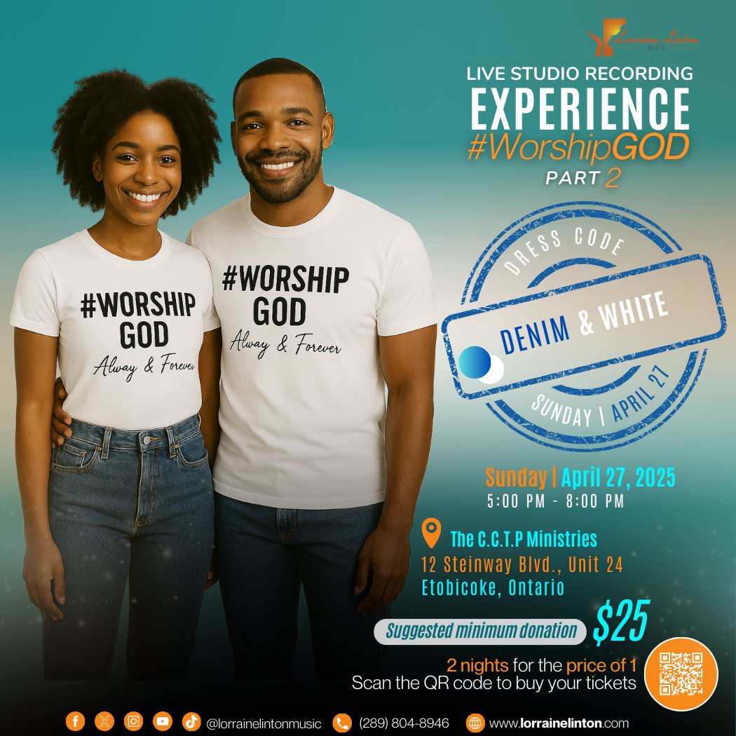lorrainelintonm's tweet photo. ✨ Dress Code for the Live Studio Recording Experience #WorshipGOD part 2 ✨ 

Here’s the dress code for each night:

Saturday, April 26, 2025 (5:00 PM) - Black &amp; White Night

Sunday, April 27, 2025 (5:00 PM) - Denim &amp; White Night

#WorshipGOD #LorraineLintonMusic #April262025 https://t.co/gY2wfKyB7q