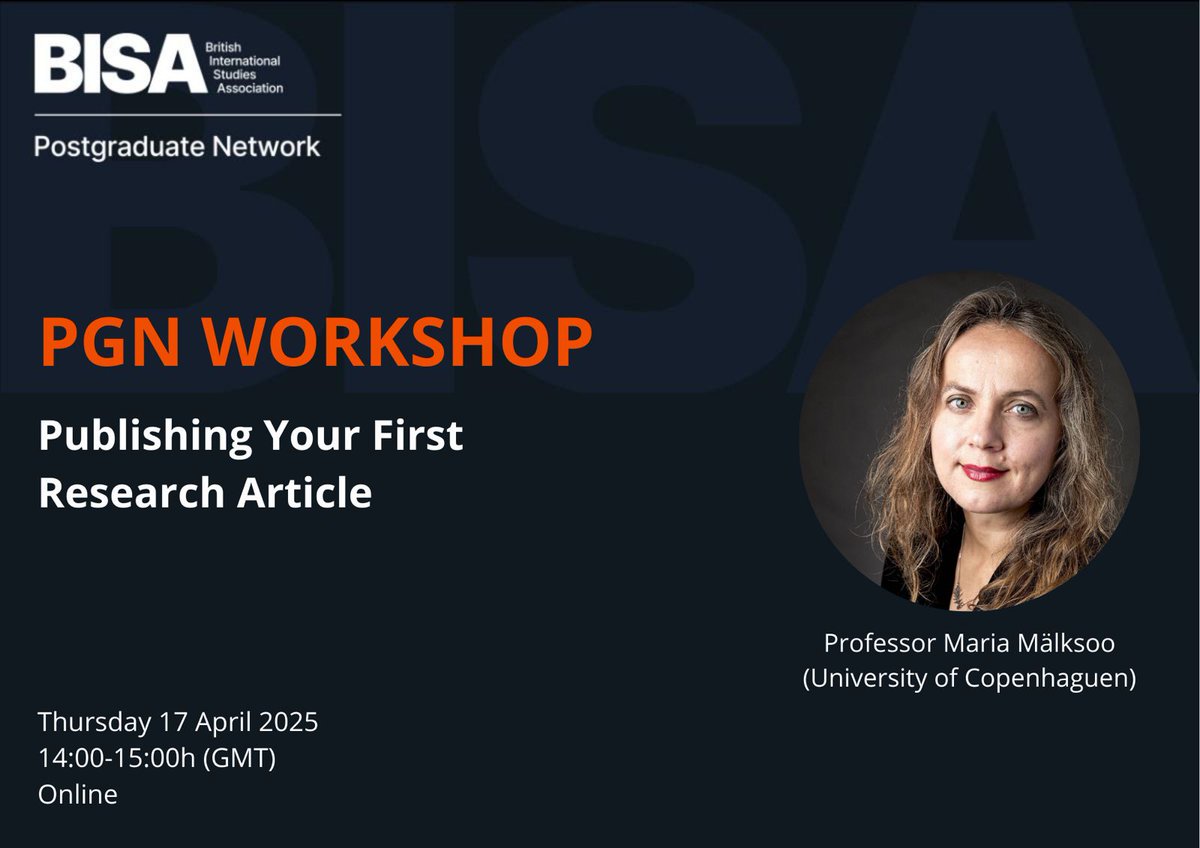 BISA PGN (@bisapgn) on Twitter photo If you are preparing to publish your first article, this PGN session is for you!
Prof. Maria Mälksoo ( <a href="/MMalksoo/">Maria Mälksoo</a> ) will unpack the intricacies of academic publishing, offering guidance for PhDs and ECRs.
Register here: bisa.ac.uk/members/workin…
<a href="/MYBISA/">BISA - British International Studies Association</a> <a href="/RISjnl/">RIS</a> <a href="/JulietDryden/">Juliet Dryden / BISA</a> If you are preparing to publish your first article, this PGN session is for you!
Prof. Maria Mälksoo ( <a href="/MMalksoo/">Maria Mälksoo</a> ) will unpack the intricacies of academic publishing, offering guidance for PhDs and ECRs.
Register here: bisa.ac.uk/members/workin…
<a href="/MYBISA/">BISA - British International Studies Association</a> <a href="/RISjnl/">RIS</a> <a href="/JulietDryden/">Juliet Dryden / BISA</a>