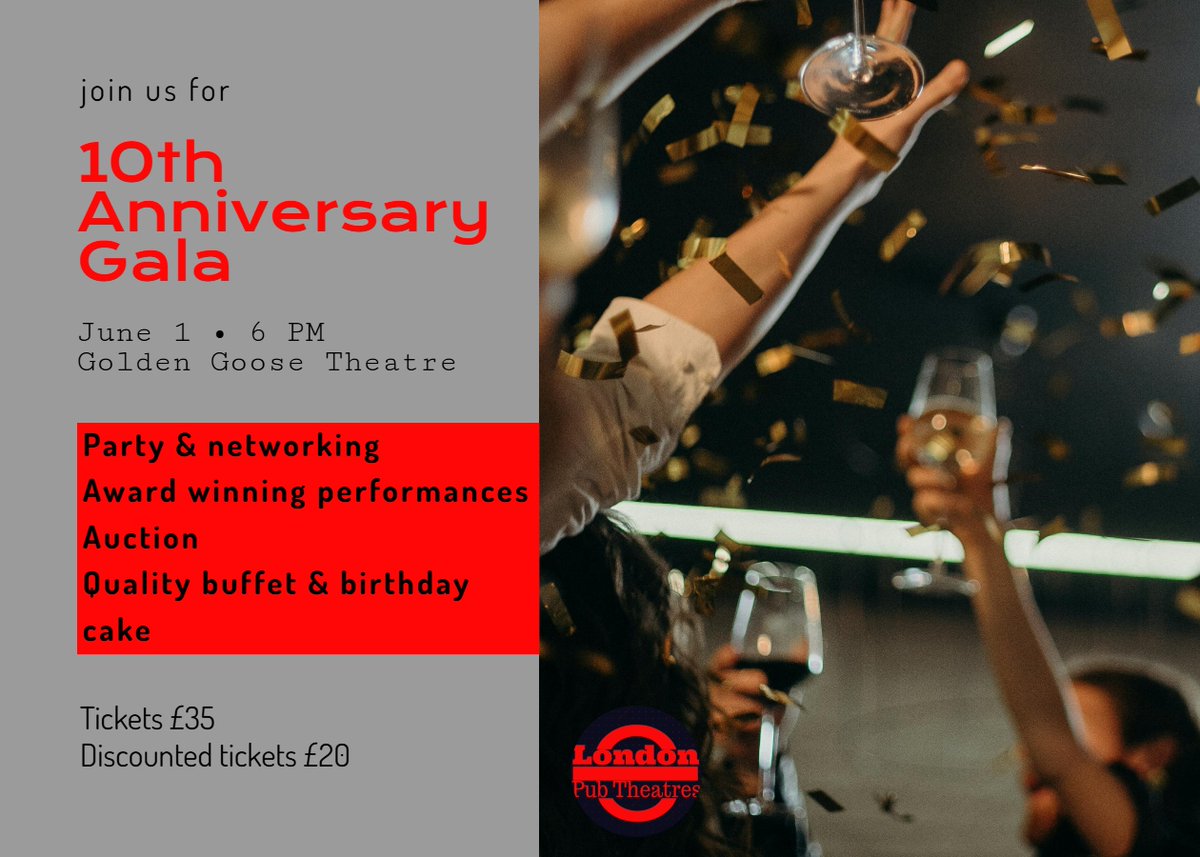 LondonPubTheatres (@pubtheatres1) on Twitter photo ANNOUNCING LPT 10TH ANNIVERSARY GALA 1 June <a href="/GooseTheatre/">Golden Goose Theatre</a>
Join us for Award winning performances, party food & birthday cake, auction raising funds for LPT Awards
Tickets £35
Programme and box office mailchi.mp/80100a02e5fa/l… ANNOUNCING LPT 10TH ANNIVERSARY GALA 1 June <a href="/GooseTheatre/">Golden Goose Theatre</a>
Join us for Award winning performances, party food & birthday cake, auction raising funds for LPT Awards
Tickets £35
Programme and box office mailchi.mp/80100a02e5fa/l…