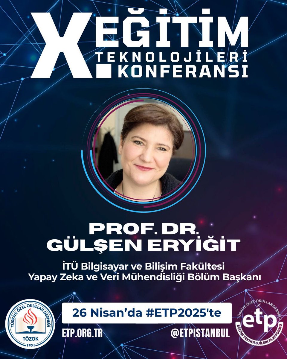 İTÜ, Yapay Zeka ve Veri Mühendisliği Bölüm Başkanı Prof. Dr. Gülşen Eryiğit, Ana Konuşmacı olarak ETP 2025’te bizlerle! 
Doğal dil işleme alanında Türkiye’nin öncü isimlerinden Prof. Dr. Gülşen Eryiğit, ilham verici sunumuyla sahnede olacak.
#etp2025