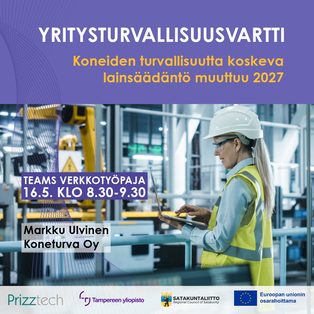 🔧 Yritysturvallisuusvartti: Koneiden turvallisuutta koskeva lainsäädäntö muuttuu 2027
Liity mukaan verkkotyöpajaamme 16.5.2025 klo 8:30–9:30.​
✨Ilmoittaudu: prizz.fi/ajankohtaista/…