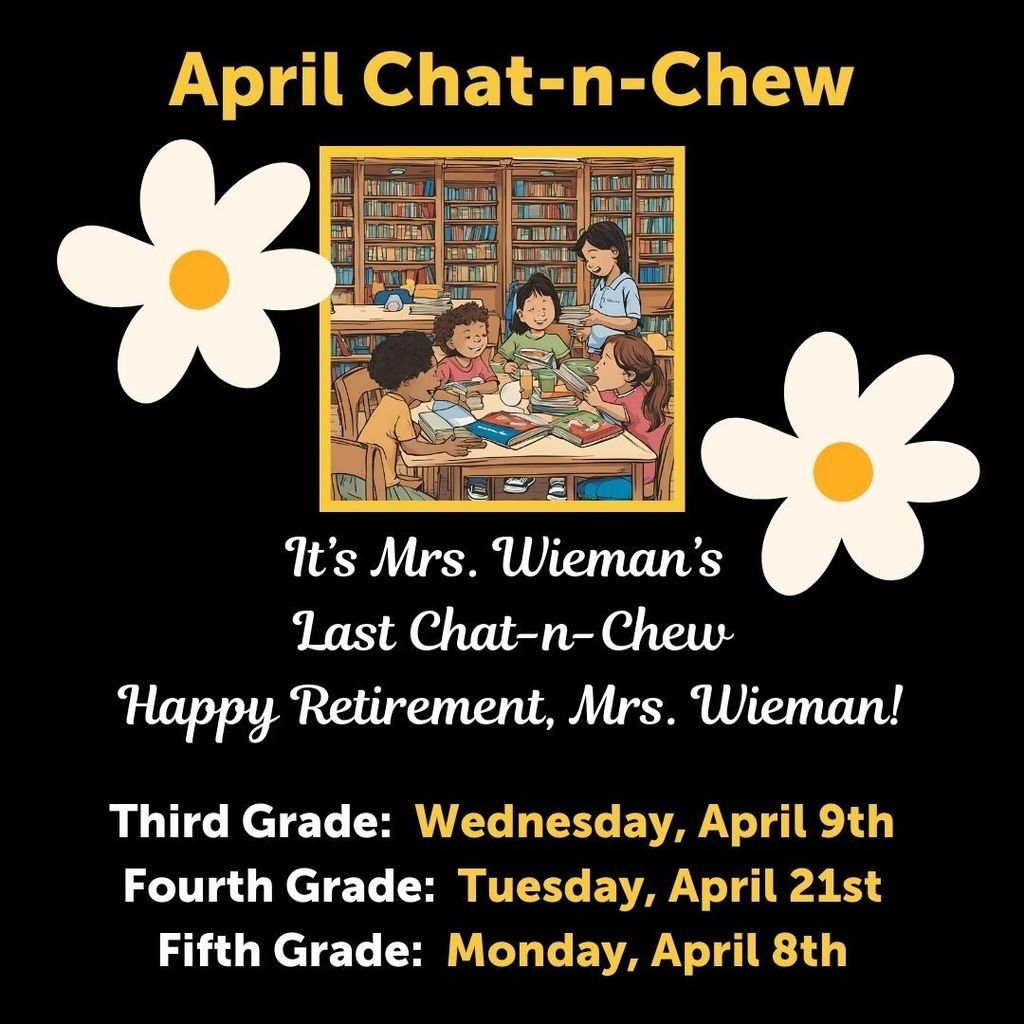 The last Chat-n-Chew Dates are coming up! Third Grade meets on April 9th. Fourth Grade meets on April 8th. Fifth Grade meets on April 21st. Be sure to have read your book before this date, and bring your lunch and book on your scheduled date!   @rhes_library #rhes25