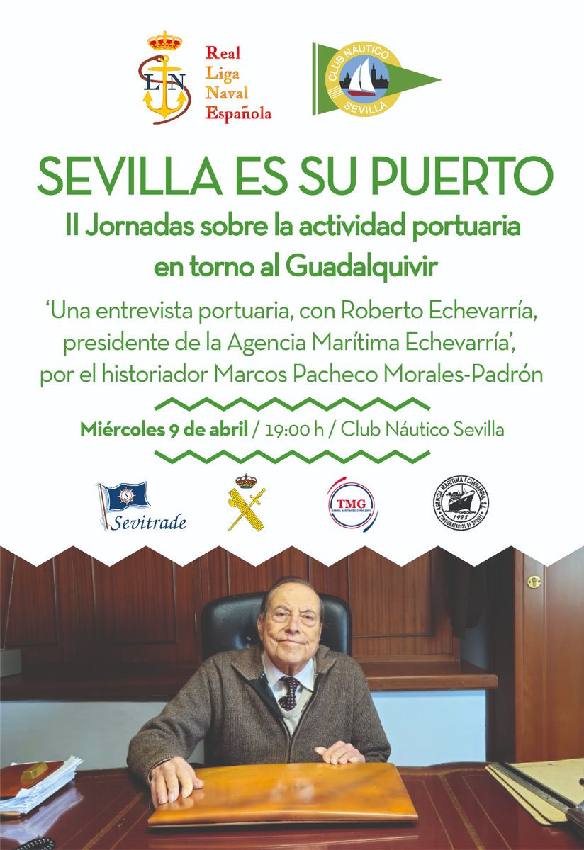 Propeller Club Sevilla (@propellersevi) on Twitter photo El próximo miércoles 9 de abril, a las 19 h en el <a href="/CNauticoSevilla/">Club Náutico Sevilla</a>, nuestro socio don Roberto Echevarría (Agencia Marítima Echevarría) clausurará las II Jornadas "Sevilla es su Puerto".
Será entrevistado para hablar del pasado, presente y futuro del <a href="/PuertoDeSevilla/">Puerto de Sevilla</a>. El próximo miércoles 9 de abril, a las 19 h en el <a href="/CNauticoSevilla/">Club Náutico Sevilla</a>, nuestro socio don Roberto Echevarría (Agencia Marítima Echevarría) clausurará las II Jornadas "Sevilla es su Puerto".
Será entrevistado para hablar del pasado, presente y futuro del <a href="/PuertoDeSevilla/">Puerto de Sevilla</a>.