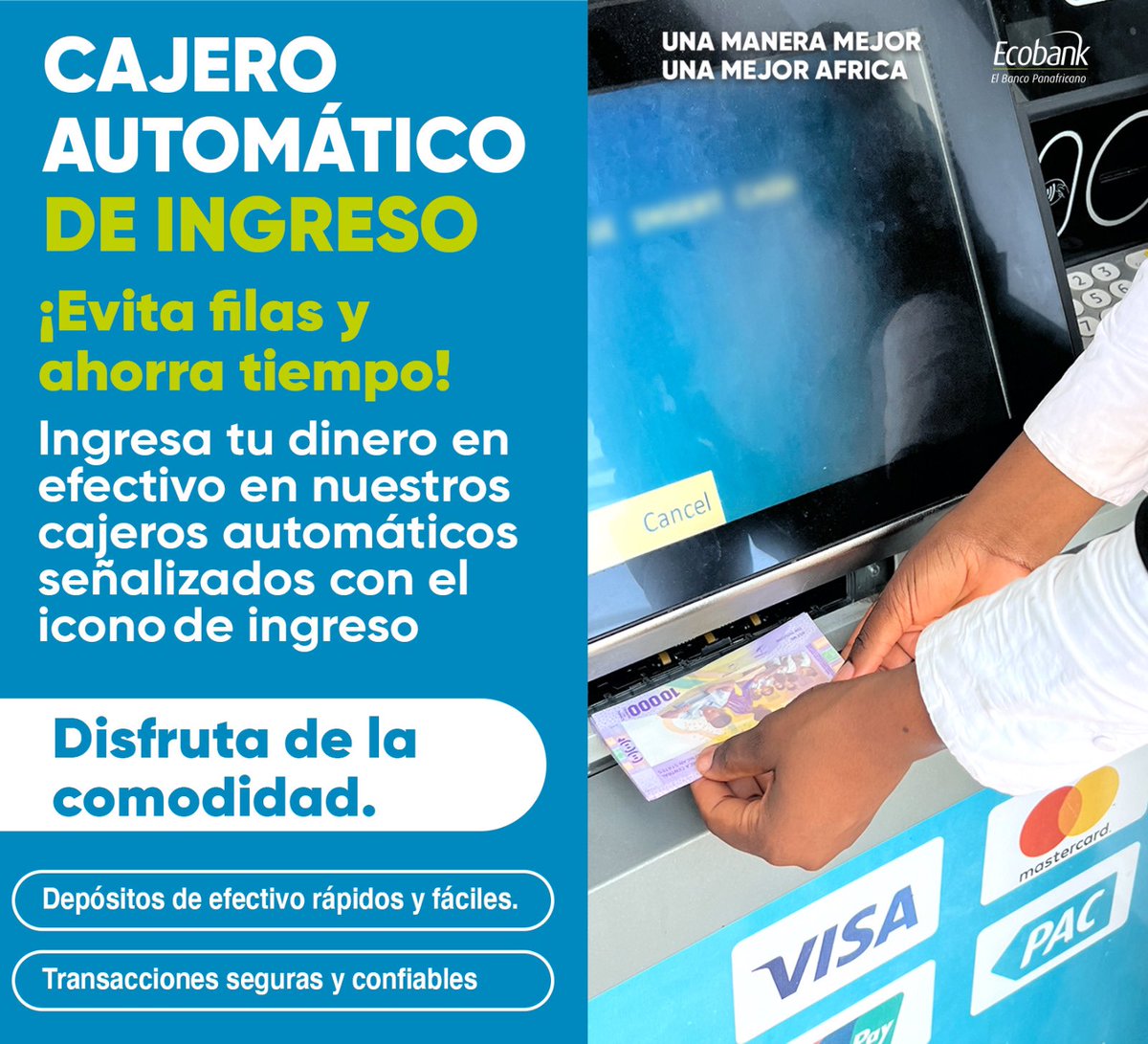 Una Manera Mejor Para Ingresos De Dinero.

Simplifica tu vida, deposita efectivo de forma rápida y segura en cualquier cajero automático de Ecobank con la señal verde de #Ingreso. Sigue las instrucciones en pantalla
#IngresoEnCajeroAutomático
#UnaManeraMejordeServirte 
#EcobankGQ