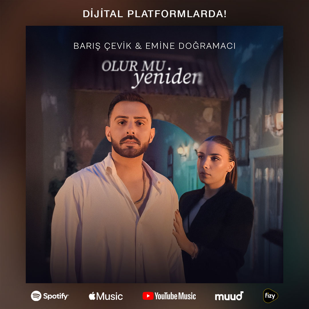 Barış Çevik ve Emine Doğramacı'nın "Olur mu Yeniden" isimli yeni şarkısı tüm dijital platformlarda yayında!

Tüm Platformlar: bfan.link/olur-mu-yeniden