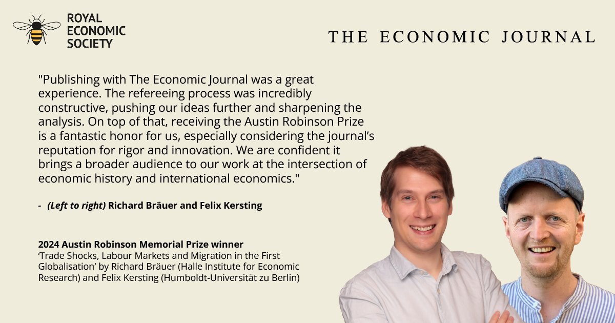 Royal Economic Society (@royaleconsoc) on Twitter photo 🏅Congratulations to <a href="/RichardBraeuer/">Richard Bräuer</a> and Felix Kersting for winning the 2024 #AustinRobinsonMemorial #Prize for 'Trade Shocks, Labour Markets and Migration in the First Globalisation'.
Read👉bit.ly/3FVQw6A
#EconTwitter #RESPrizes 🏅Congratulations to <a href="/RichardBraeuer/">Richard Bräuer</a> and Felix Kersting for winning the 2024 #AustinRobinsonMemorial #Prize for 'Trade Shocks, Labour Markets and Migration in the First Globalisation'.
Read👉bit.ly/3FVQw6A
#EconTwitter #RESPrizes