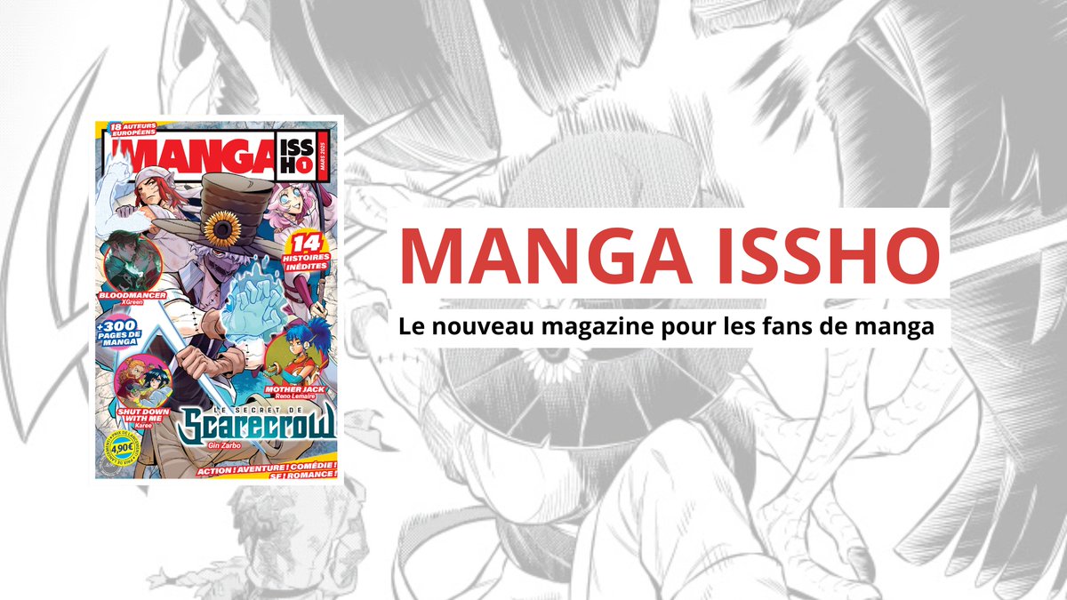 📢 Découvrez Manga Issho : le magazine qui révolutionne  le manga européen ! 🌟 
👉 18 talents réunis pour des histoires inédites.  
👉Disponible depuis quelques jours au prix de 4,90€ !
👇gohanblog.fr/manga-issho-le…👇